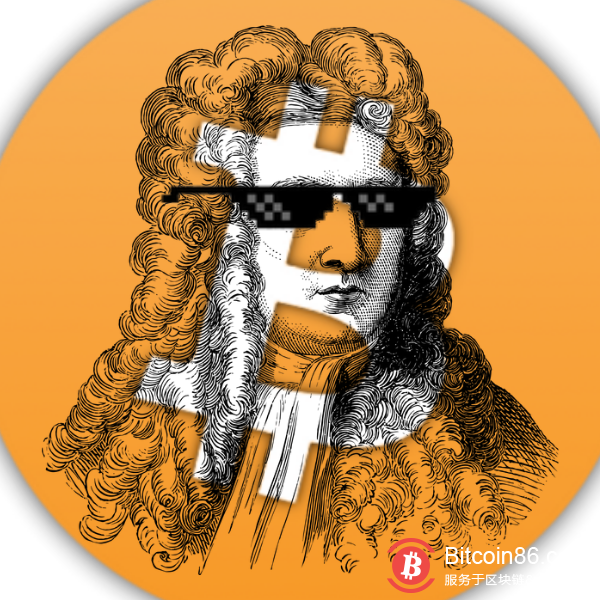 从200年前的金本位制度说起，第一个比特币斗地主死忠粉或许是牛顿