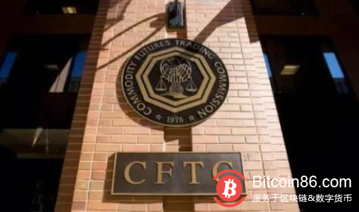CFTC主席：不会阻碍加密资产发展，将密切监控市场发展